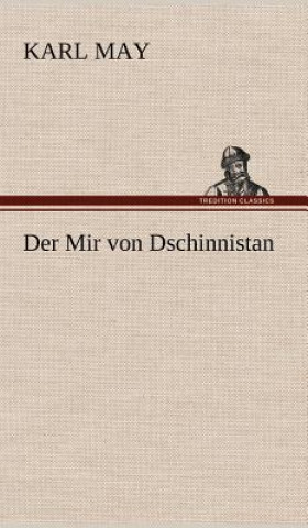 Carte Mir Von Dschinnistan Karl May