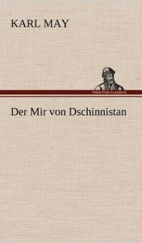 Kniha Mir Von Dschinnistan Karl May