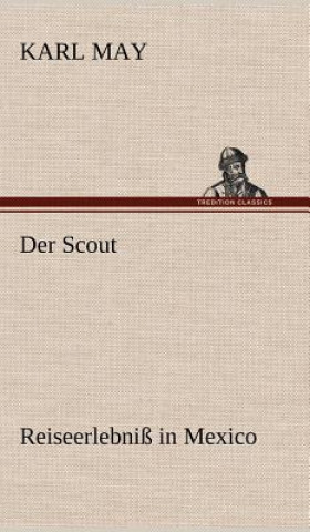 Carte Der Scout Karl May