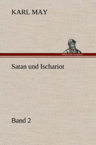 Kniha Satan Und Ischariot 2 Karl May