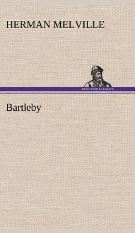 Buch Bartleby Herman Melville