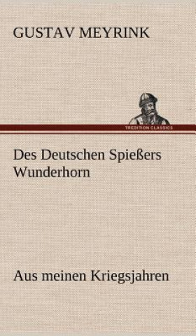 Book Des Deutschen Spiessers Wunderhorn Gustav Meyrink