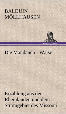 Carte Die Mandanen - Waise Balduin Möllhausen