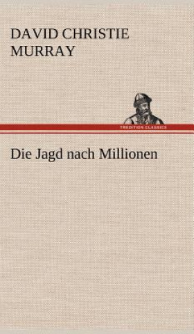 Книга Jagd Nach Millionen David Christie Murray