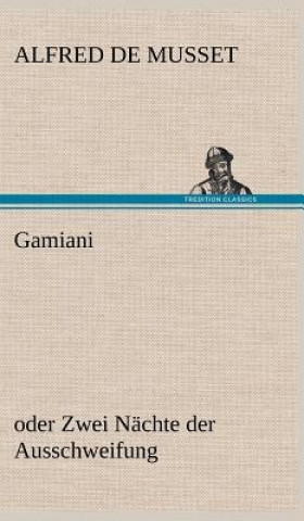 Kniha Gamiani Alfred de Musset