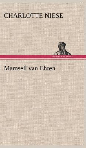 Buch Mamsell Van Ehren Charlotte Niese