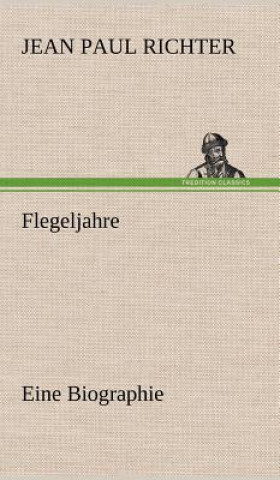 Libro Flegeljahre Jean Paul Richter