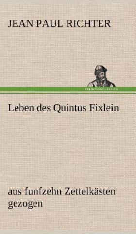 Βιβλίο Leben Des Quintus Fixlein Jean Paul Richter