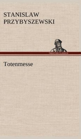 Carte Totenmesse Stanislaw Przybyszewski