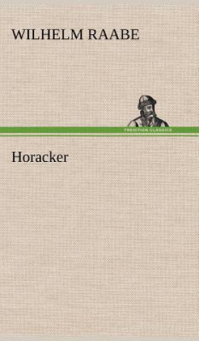 Livro Horacker Wilhelm Raabe