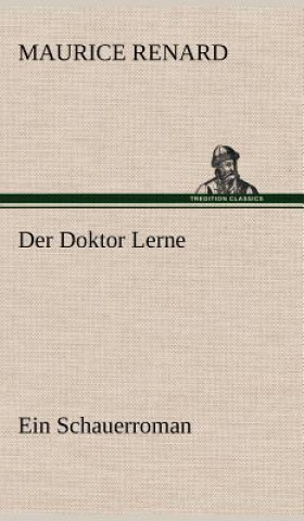 Libro Der Doktor Lerne Maurice Renard