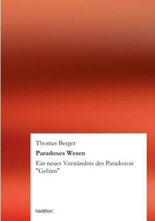 Carte Paradoxes Wesen Thomas Berger