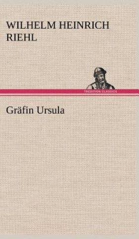 Buch Grafin Ursula Wilhelm H. Riehl