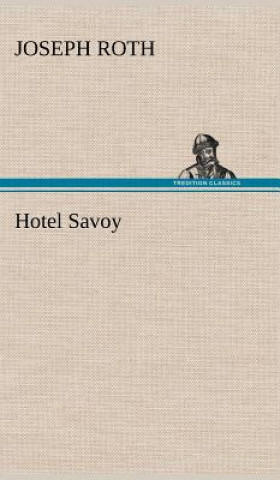 Carte Hotel Savoy Joseph Roth