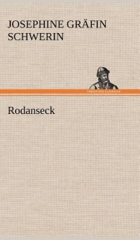Carte Rodanseck Josephine Gräfin Schwerin