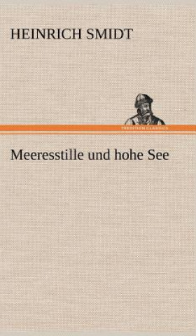 Carte Meeresstille Und Hohe See Heinrich Smidt