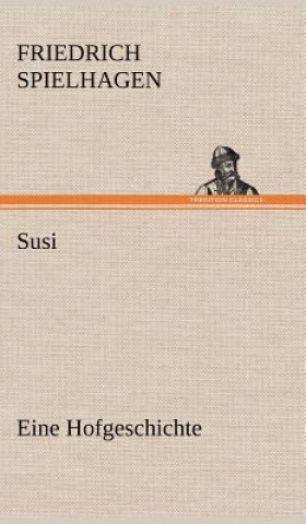 Livro Susi Friedrich Spielhagen