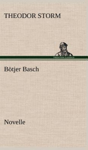 Kniha Botjer Basch Theodor Storm
