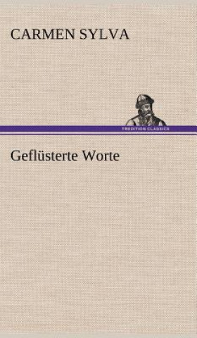 Buch Geflusterte Worte Carmen Sylva