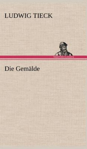 Libro Gemalde Ludwig Tieck