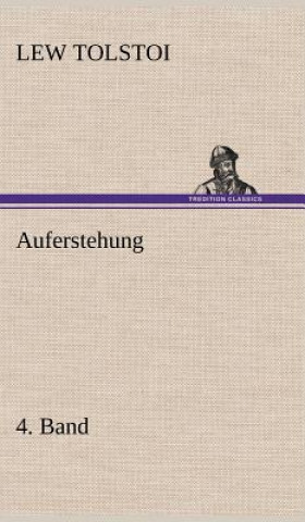 Kniha Auferstehung 4. Band Lew Tolstoi