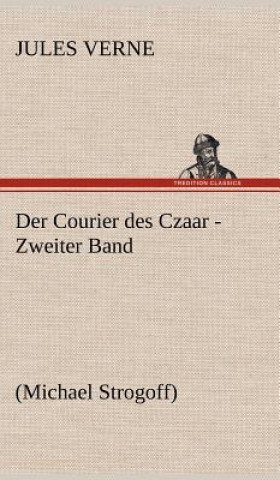 Carte Der Courier Des Czaar - Zweiter Band Jules Verne