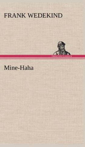 Buch Mine-Haha Frank Wedekind