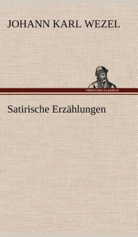 Buch Satirische Erzahlungen Johann Karl Wezel