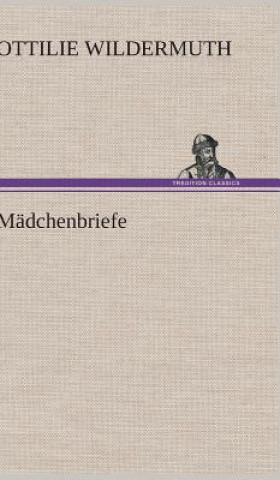 Książka Madchenbriefe Ottilie Wildermuth