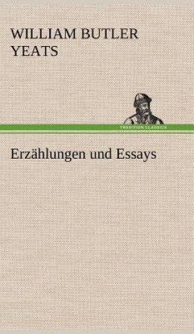 Libro Erzahlungen Und Essays William Butler Yeats