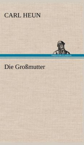 Livre Grossmutter Carl Heun