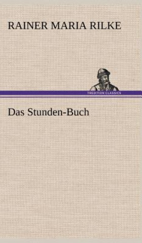 Kniha Das Stunden-Buch Rainer Maria Rilke