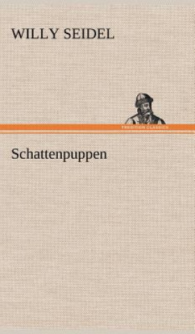 Book Schattenpuppen Willy Seidel