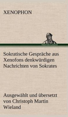 Carte Sokratische Gesprache Aus Xenofons Denkwurdigen Nachrichten Von Sokrates enophon