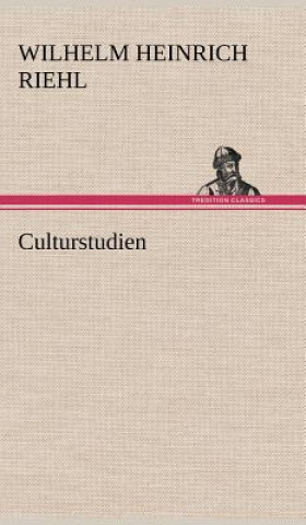 Buch Culturstudien Wilhelm H. Riehl