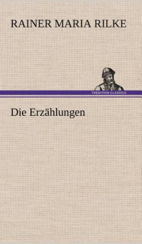 Book Die Erzahlungen Rainer Maria Rilke