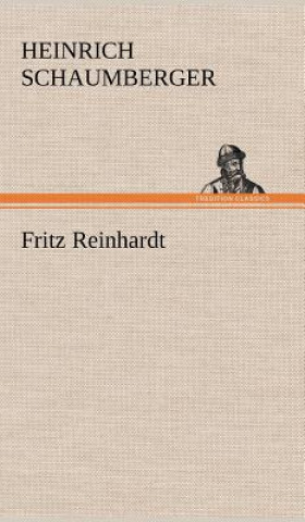 Carte Fritz Reinhardt Heinrich Schaumberger