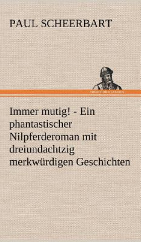 Книга Immer Mutig! Paul Scheerbart