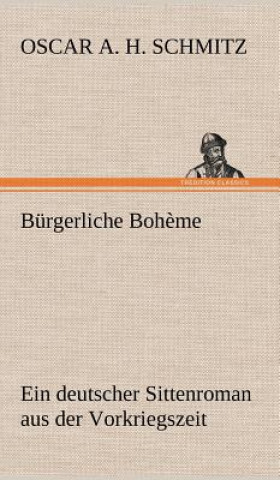 Livre Burgerliche Boheme Schmitz