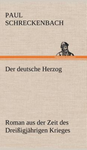 Kniha Deutsche Herzog Paul Schreckenbach