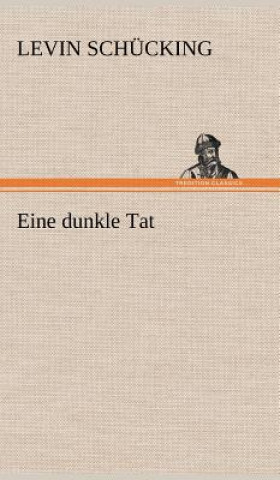 Carte Eine Dunkle Tat Levin Schücking