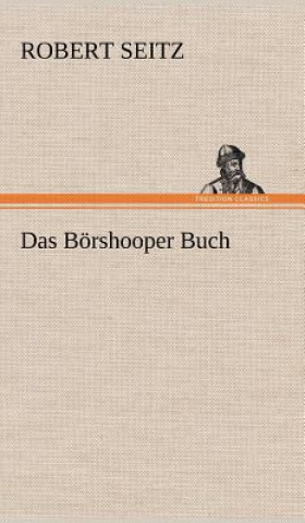Carte Das Borshooper Buch Robert Seitz