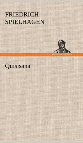 Книга Quisisana Friedrich Spielhagen