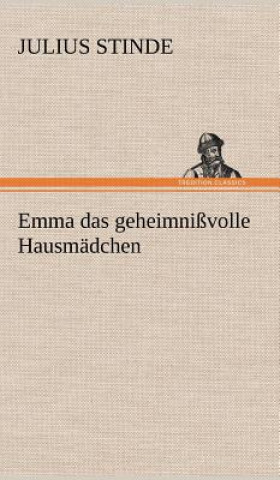 Book Emma Das Geheimnissvolle Hausmadchen Julius Stinde