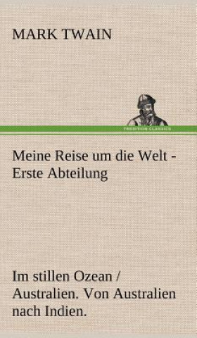 Książka Meine Reise Um Die Welt - Erste Abteilung Mark Twain