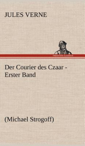 Carte Der Courier Des Czaar - Erster Band Jules Verne