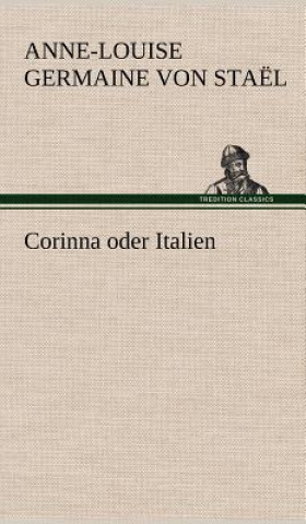 Kniha Corinna Oder Italien Anne-Louise Germaine Von Sta L