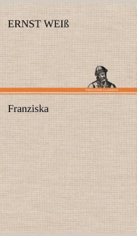 Boek Franziska Ernst Weiß