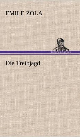 Buch Die Treibjagd Emile Zola