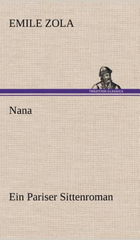 Kniha Nana Émile Zola